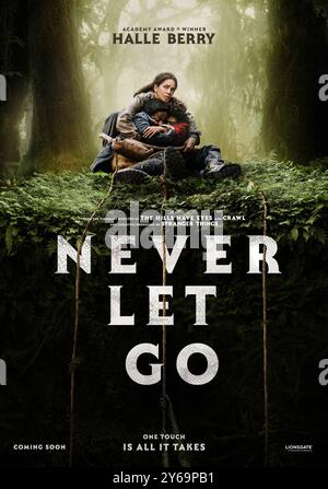 Never Let Go (2024) directed by Alexandre Aja and starring Halle Berry, Anthony B. Jenkins and Stephanie Lavigne. A family haunted by an evil spirit questions reality. US advance poster ***EDITORIAL USE ONLY***. Credit: BFA / Lionsgate Stock Photo