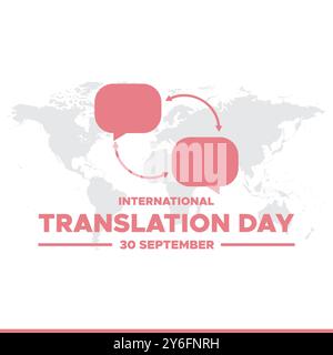 International Translation Day, 30 September, International Translation Day social media template, stock illustration, vector file. Translation Day. Stock Vector