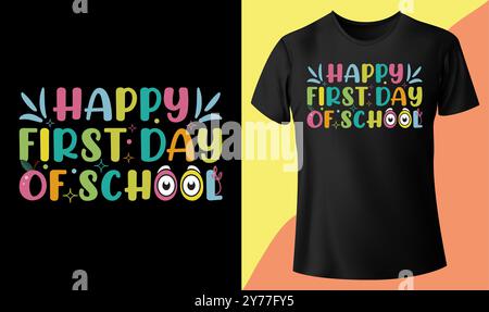 Happy first day of school, back to school typography t-shirt design Stock Vector