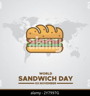 World Sandwich Day, 03 November  Sandwich Day, greeting card, editable template, stock illustration, post design,  World Sandwich Day November 03 Stock Vector