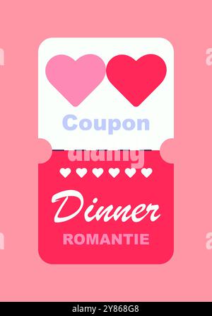 Love coupon concept. Romantic dinner inscription. Romantic gift and present. Valentines Day or anniversary. Surprise for boyfriend or girlfriend. Flat Stock Vector
