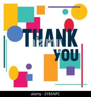 Shapes and text. Colourful thank you typography. Stock Vector