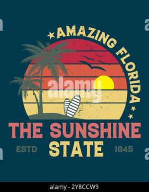 Amazing Florida the sunshine state Estd 1845 Summer T-shirt Design Summer vector illustration Stock Vector