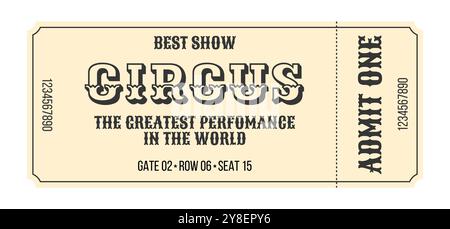 Monochrome beige, black vintage circus ticket. Decorative text circus, details events, admit one and barcode. Flat vector illustration on white background Stock Vector