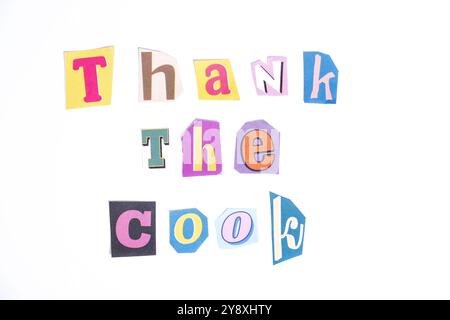 Thank you symbol. Fun cut out newspaper style typescript with words Thank the Cook. Isolated on clean white background. Gratitude and Thank you Stock Photo