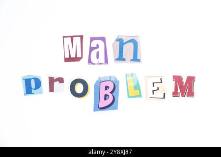 Phrase Man Problem spelled in cut out newspaper style typography isolated on white background. Stock Photo