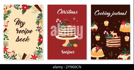 Hand drawn templates for recipe book cover. Vector desigh with Christmas traditional cakes and desserts. Stock Vector
