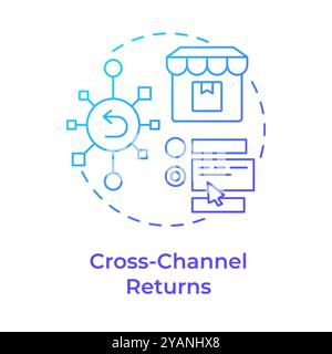 Cross-channel returns blue gradient concept icon Stock Vector