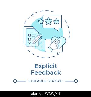 Explicit feedback soft blue concept icon Stock Vector