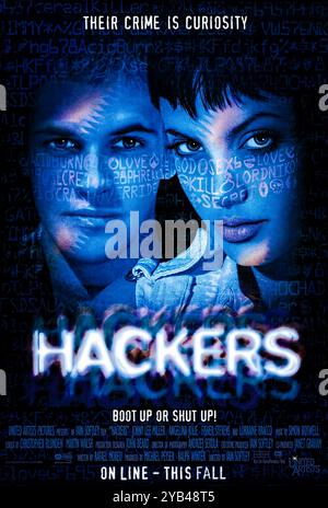 Hackers (1995) directed by Iain Softley and starring Jonny Lee Miller, Angelina Jolie and Matthew Lillard. A group of young hackers uncover a corporate conspiracy and must use their skills to thwart a dangerous cybercrime. US one sheet poster ***EDITORIAL USE ONLY***. Credit: BFA / United Artists Stock Photo