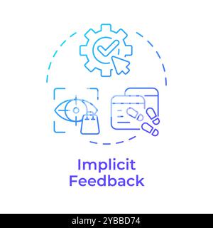 Implicit feedback blue gradient concept icon Stock Vector