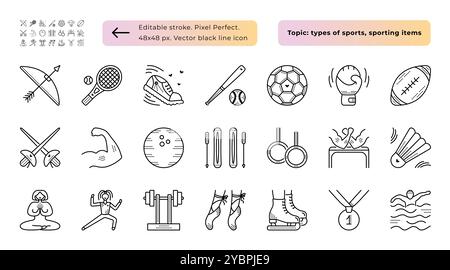 Types of sports, black line signs set. 21 vector editable stroke icons made in 48x48 px and 300x300 px sizes Stock Vector