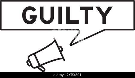 Megaphone icon with speech bubble in word guilty on white background Stock Vector