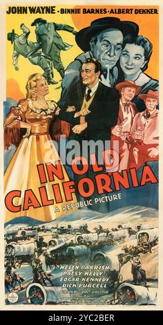 Vintage film poster for Old California feat John Wayne, Binnie Barnes, Albert Dekker 1942 Stock Photo