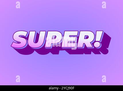 Super. Text effect design in colorful style with 3D look Stock Vector