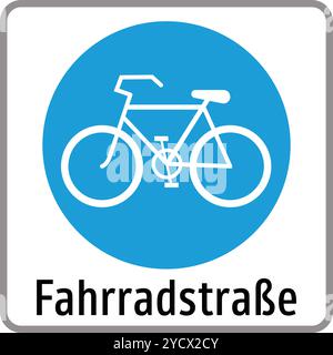Road reserved for bicycle, Informational signs, Road signs in Austria (German: Straßenverkehrsordnung) Stock Vector