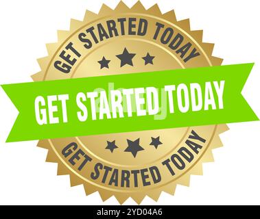 get started today round green and gold label isolated on transparent background. get started today Stock Vector