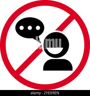 Do not talk here. No conversations allowed. Editable vector. Stock Vector