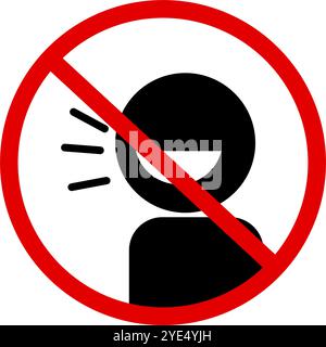 Loud conversations prohibited here. Please do not talk. Editable vector. Stock Vector