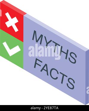 Myths versus facts sign showing true or false with checkmark and cross mark symbols Stock Vector