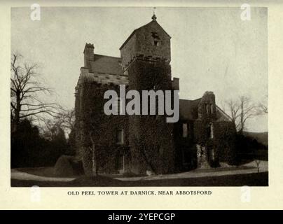 OLD PEEL TOWER AT DARNICK NEAR ABBOTSFORD On old-world highways : a book of motor rambles in France and Germany and the record of a pilgrimage from Land's End to John O'Groats in Britain by Murphy, Thos. D. (Thomas Dowler), 1866-1928 Published 1914 by L. C. Page, Boston Stock Photo