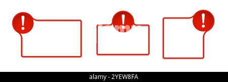 Red frame with exclamation mark in red circle. Minimalistic warning board. Stock Vector