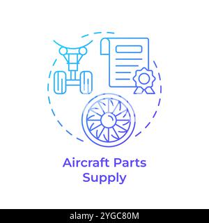 Aircraft parts supply blue gradient concept icon Stock Vector