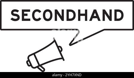 Megaphone icon with speech bubble in word secondhand on white background Stock Vector