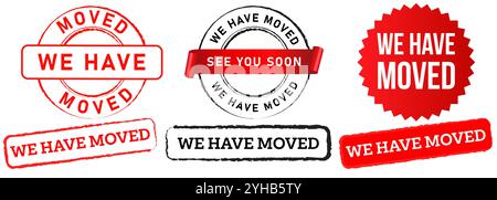 We have moved location information move out movement new place address stamp red black badge sticker label emblem design icon set collection Stock Vector