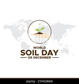 World Soil Day (WSD) Vector Illustration, greeting card, poster, banner, World Soil Day December 05 Background Vector Illustration Stock Vector