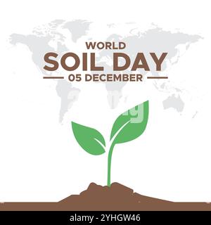 World Soil Day (WSD) Vector Illustration, greeting card, poster, banner, World Soil Day December 05 Background Vector Illustration Stock Vector
