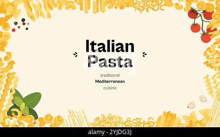 Italian pasta frame banner. Cartoon macaroni different shapes and types, modern doodle noodle elements for restaurant menu design. Vector flat Stock Vector