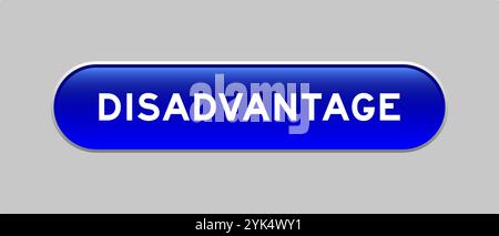 Blue color capsule shape button with word disadvantage on gray background Stock Vector