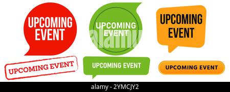 Upcoming event announcement information advertising product arrival release opening market stamp colorful badges sticker banner label emblem bubble Stock Vector