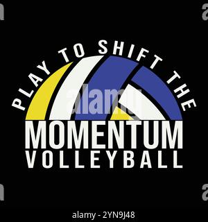 Volleyball vector typography T shirt design Stock Vector