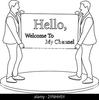 illustration of two men stand on a stage with a sign that says hello welcome to my channer vector design on a white background Stock Vector