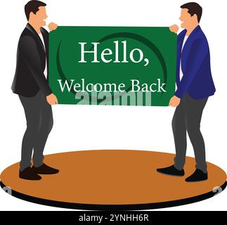 illustration of two men stand on a stage with a sign that says hello welcome back vector design on a white background Stock Vector