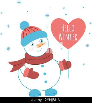 Snowman in scarf, hat and mittens holds heart-shaped sign with the text Hello Winter. Cute winter character is happy about the arrival of winter Stock Vector