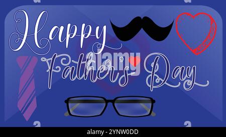 Father's Day with I love You, Heart Tie Glasses and mustache and Blue Theme Stock Vector