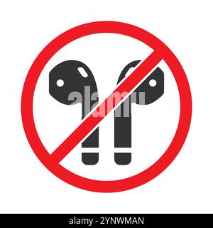 No Wireless earphones icon symbol. Bluetooth ear pods not allowed logo sign. Cordless earbuds ban prohibition forbidden. Vector illustration. Isolated Stock Vector