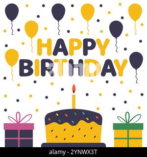 Happy birthday vector design with cake, gifts, balloons, confetti and bold greeting text. Birthday vector illustration. Birthday greeting design. Stock Vector
