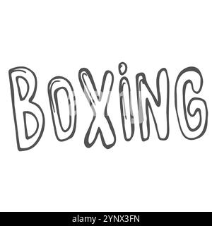 Boxing is my passion, sports tools flat vector lettering. Motivational phrase, boxing gloves flat illustration with typography. Boxing equipment doodl Stock Vector
