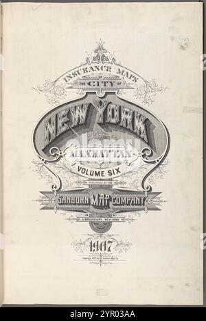 Insurance maps of the City of New York. Borough of Manhattan. Published by Sanborn Map Co., 11 Broadway, 1907. Volume 6. 1907 Stock Photo