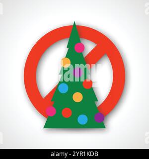 No Christmas tree. Red prohibition sign with Christmas tree. Vector illustration Stock Vector