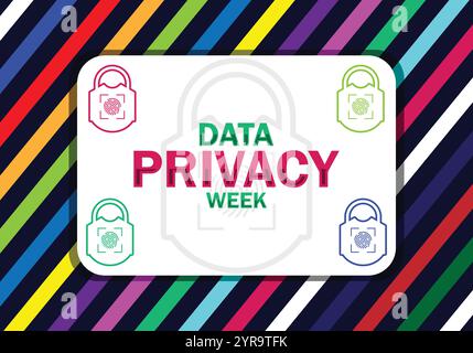 Data Privacy Week Vector illustration. Suitable for greeting card, poster and banner. Stock Vector