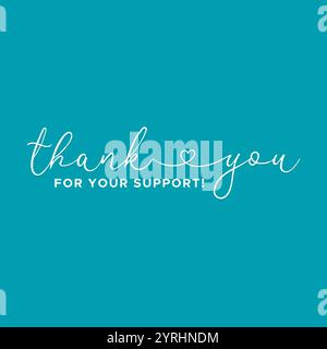 thank you, thanks for your support, thank you greeting card, thank you stock illustration. Stock Vector