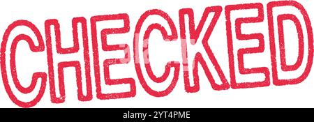 Vector illustration of the word Checked in red ink stamp Stock Vector