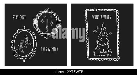 Trendy doodle winter vibes cards with coquettish frames. Hand drawn vector retro black and white design. Stock Vector