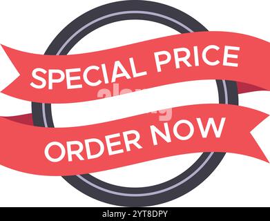 Two vibrant red ribbons featuring special price and order now text elegantly encircle a dark gray circle, highlighting a limited time promotional Stock Vector