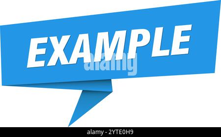 example banner. example speech bubble, label, sticker, ribbon, sign template Stock Vector